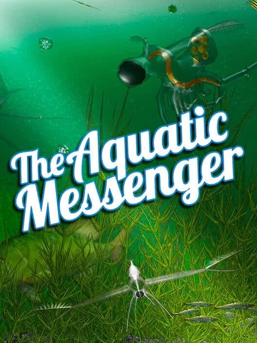 Обложка The Aquatic Messenger