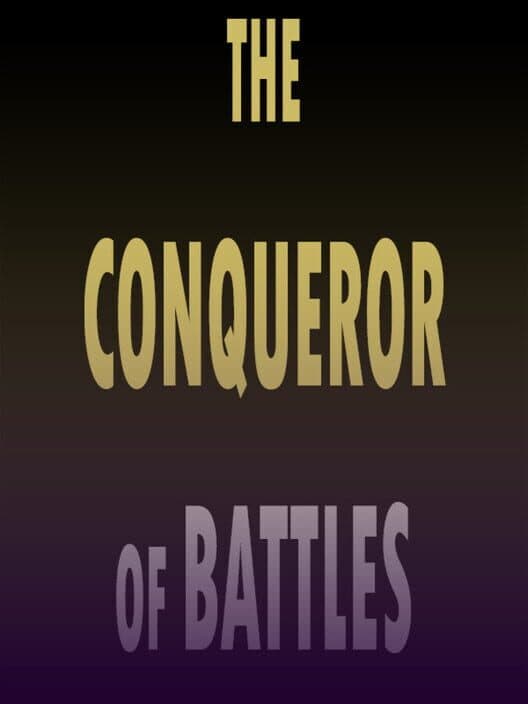 Обложка The Conqueror of Battles