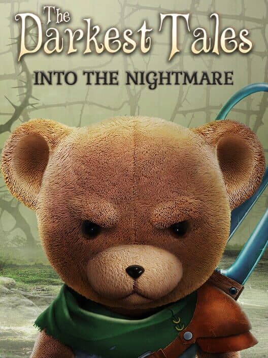Обложка The Darkest Tales: Into the Nightmare