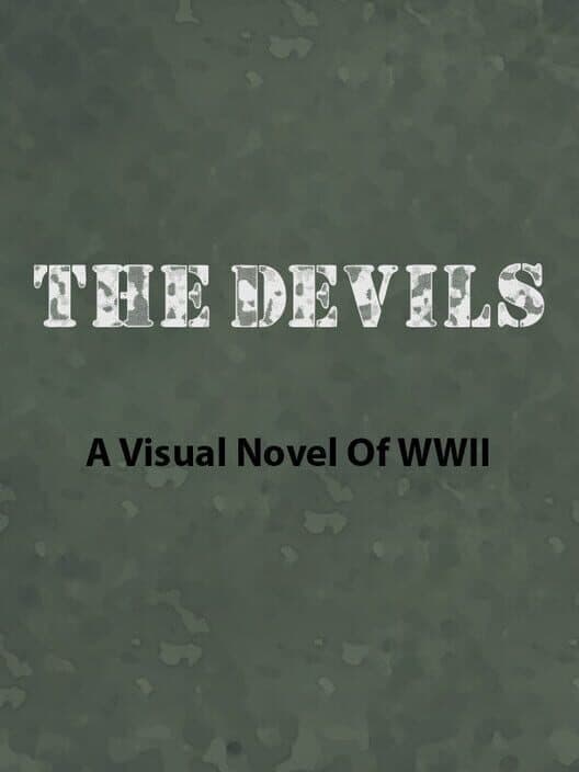 Обложка The Devils: A Visual Novel of WWII