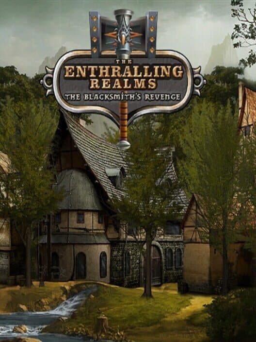 Обложка The Enthralling Realms: The Blacksmith's Revenge