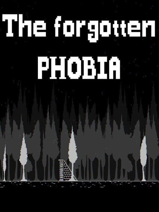 Обложка The Forgotten Phobia