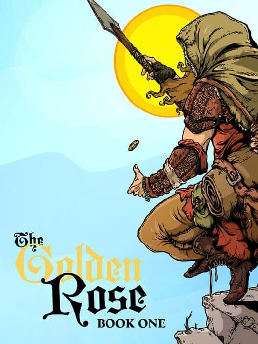 Обложка The Golden Rose: Book One