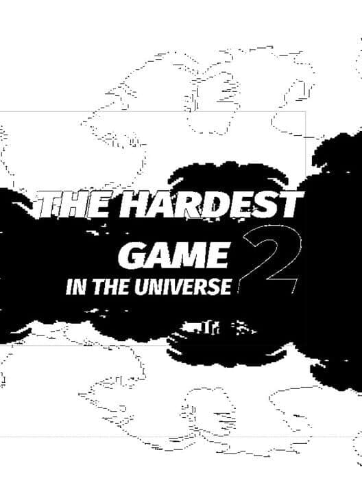 Обложка The hardest game in the universe 2