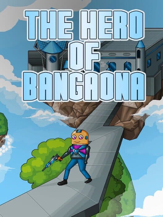 Обложка The Hero of Bangaona