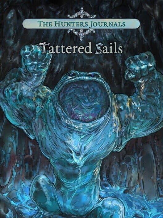 Обложка The Hunter's Journals: Tattered Sails