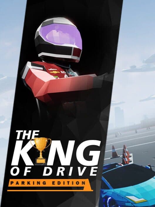 Обложка The King of Drive: Parking Edition
