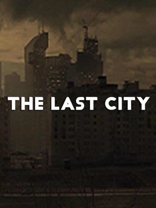 Обложка The Last City