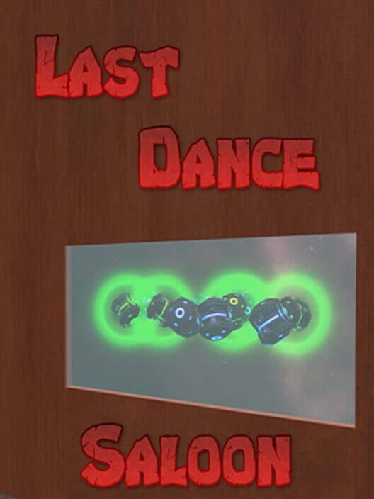Обложка The Last Dance Saloon