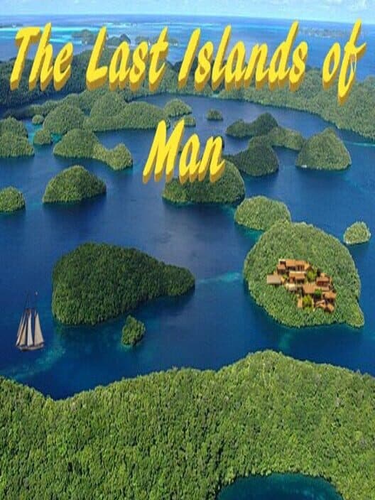 Обложка The Last Islands of Man