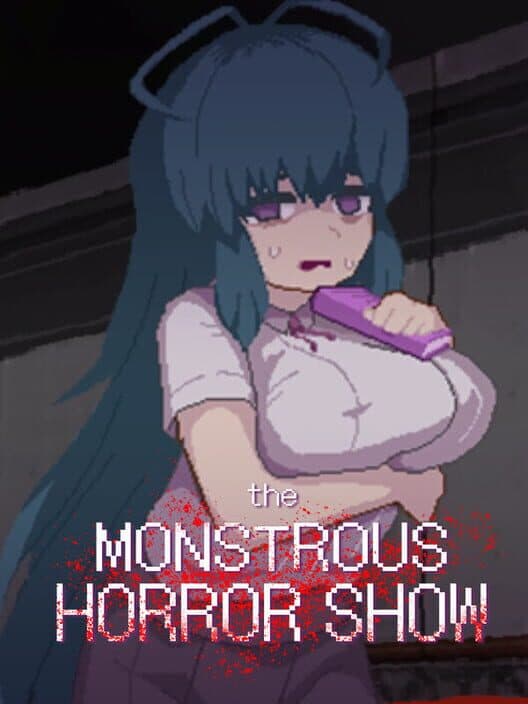 Обложка The Monstrous Horror Show