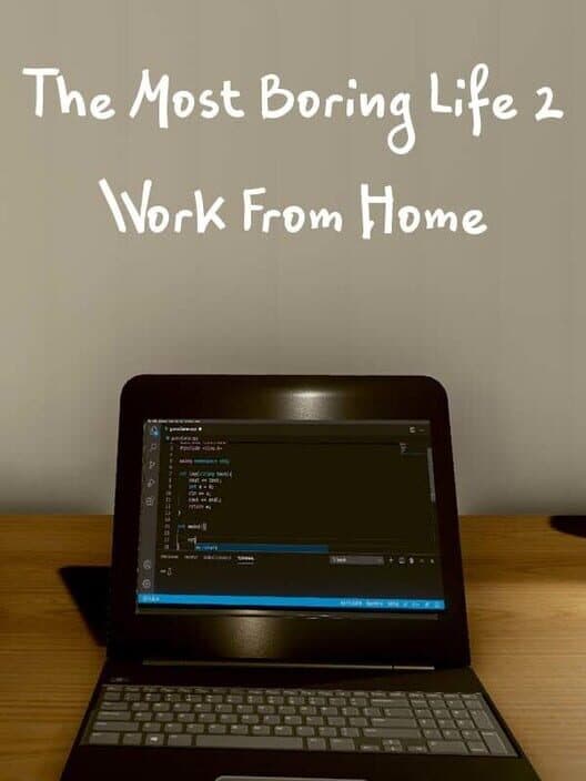 Обложка The Most Boring Life Ever 2: Work From Home
