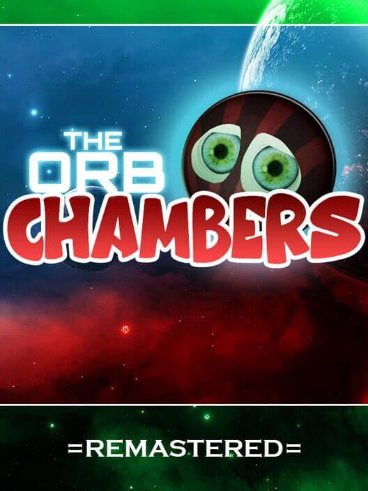 Обложка The Orb Chambers Remastered