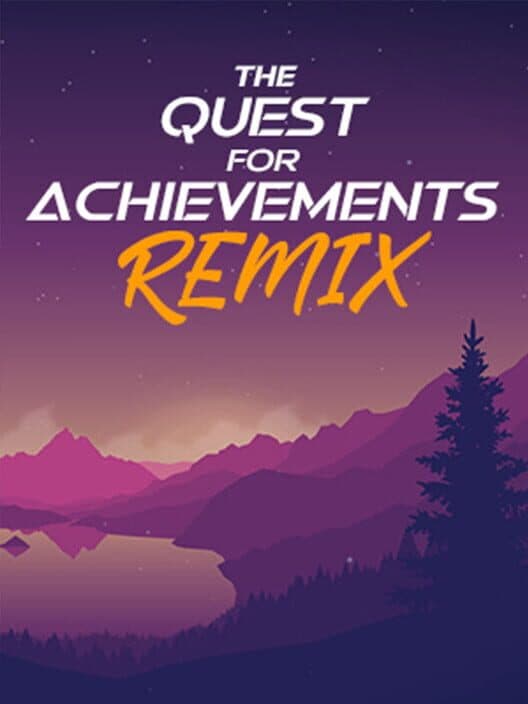 Обложка The Quest for Achievements Remix