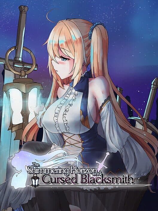 Обложка The Shimmering Horizon and Cursed Blacksmith