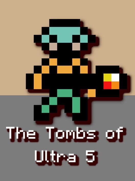 Обложка The Tombs of Ultra 5