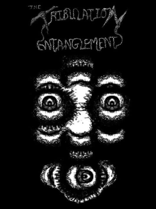 Обложка The Tribulation Entanglement