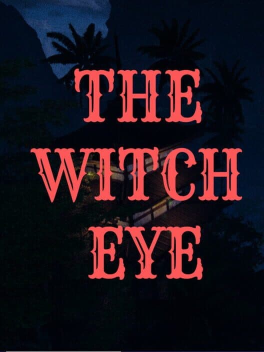 Обложка The Witch Eye