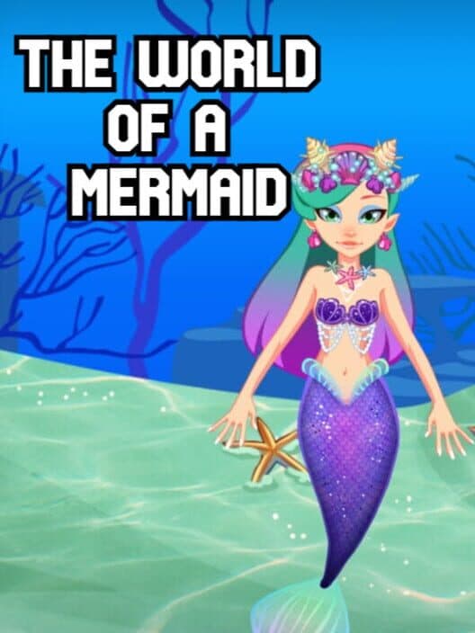Обложка The World of a Mermaid