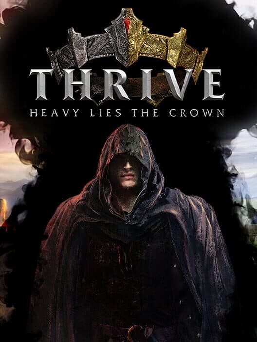 Обложка Thrive: Heavy Lies the Crown