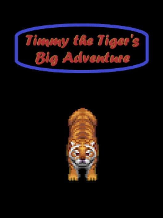 Обложка Timmy the Tiger's Big Adventure