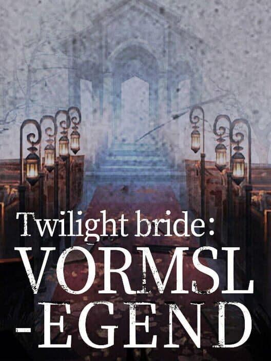 Обложка Twilight Bride: Vormslegend