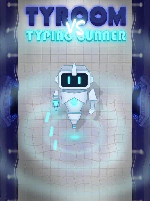 Обложка Tyroom vs. Typing Gunner