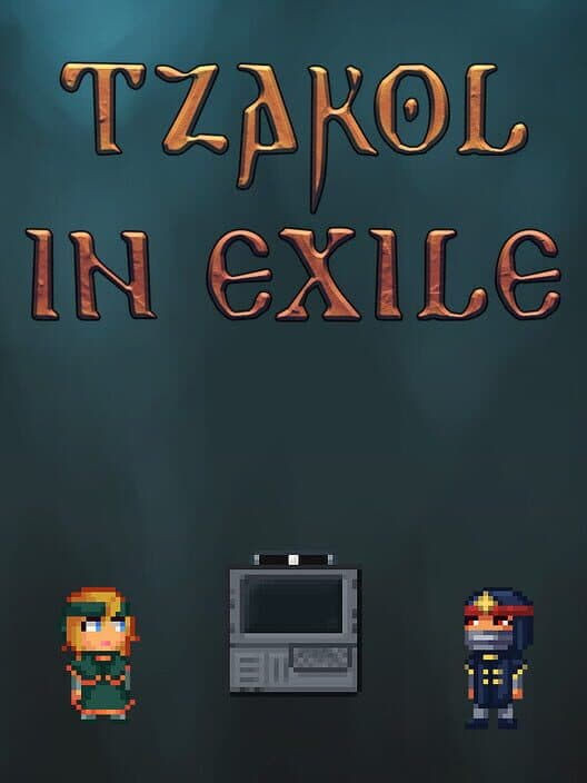 Обложка Tzakol in Exile