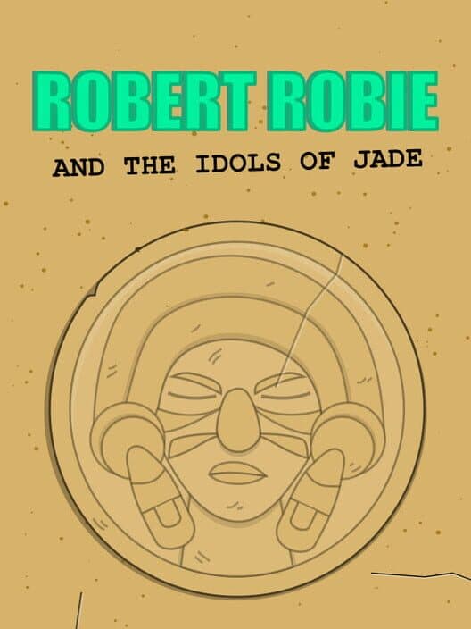 Обложка Robert Robie and the Idols of Jade