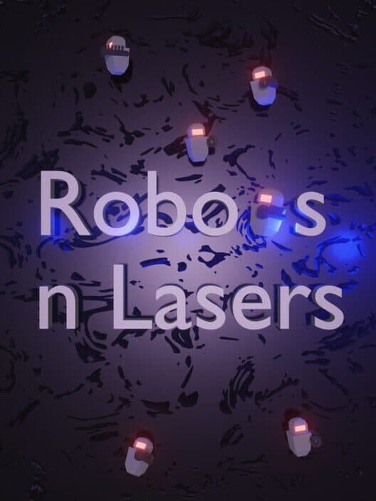 Обложка Robots n Lasers