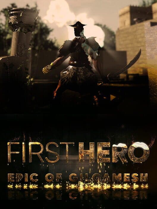 Обложка First Hero: Epic of Gilgamesh