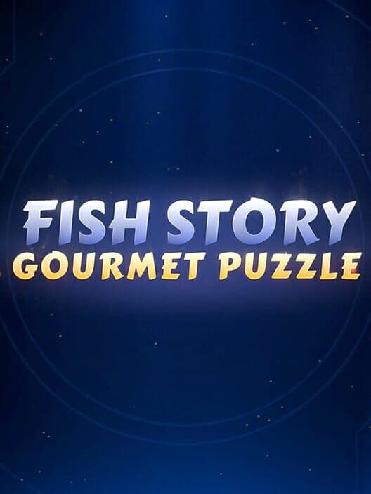 Обложка Fish Story: Gourmet Puzzle