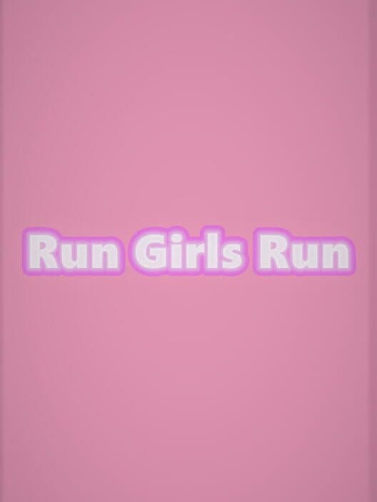 Обложка Run Girls Run