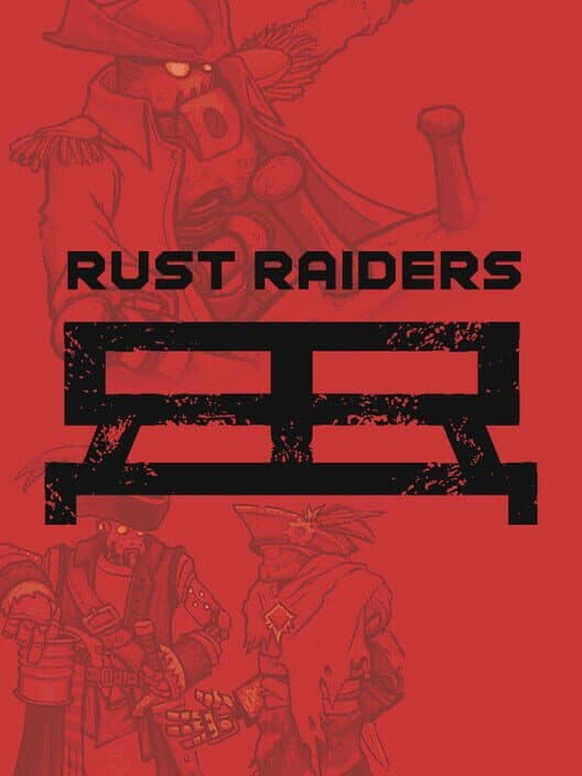 Обложка Rust Raiders