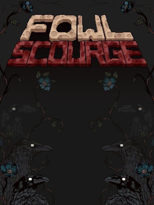 Обложка Fowl Scourge