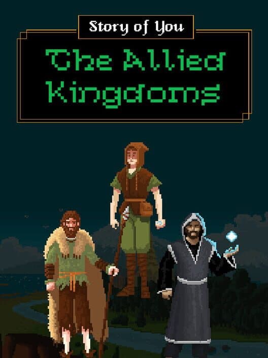 Обложка Story of You: The Allied Kingdoms