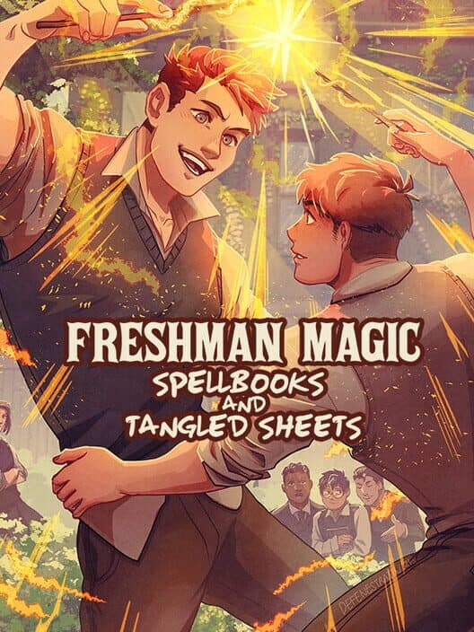 Обложка Freshman Magic: Spellbooks and Tangled Sheets
