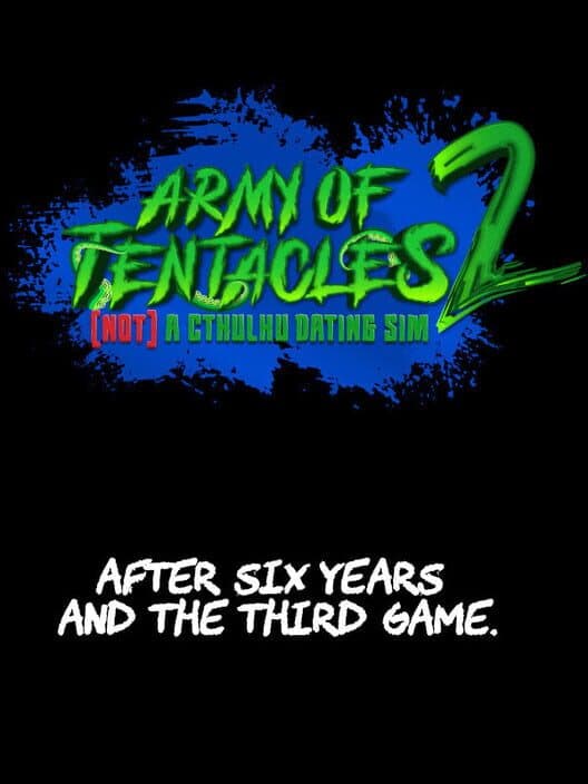 Обложка Army of Tentacles: (Not) A Cthulhu Dating Sim 2