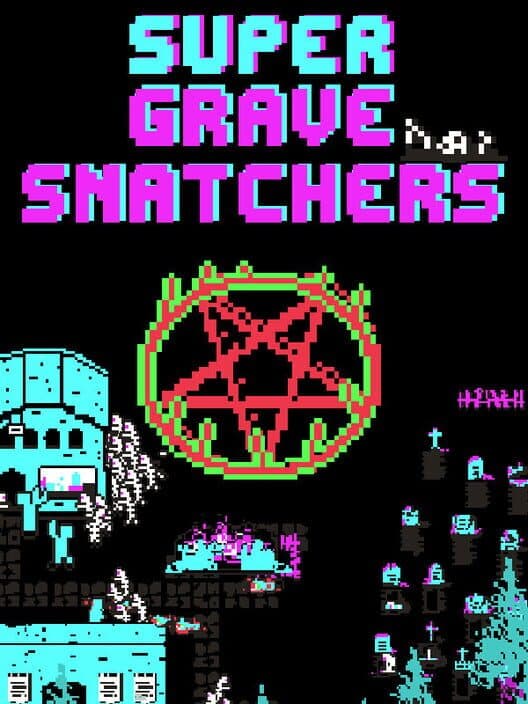 Обложка Super Grave Snatchers