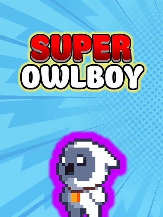 Обложка Super Owlboy