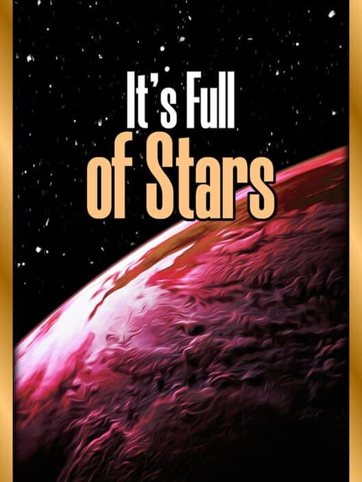 Обложка It's Full of Stars