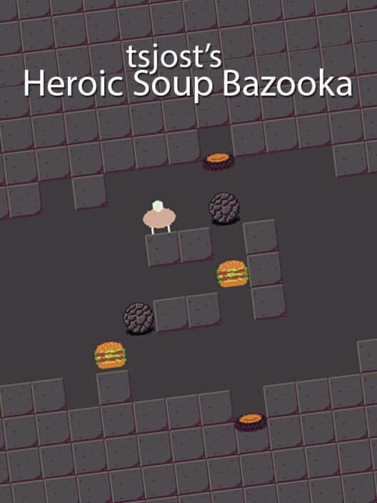 Обложка Tsjost's Heroic Soup Bazooka