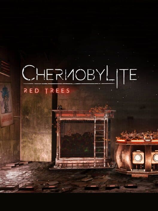 Обложка Chernobylite: Season 2 - Red Trees