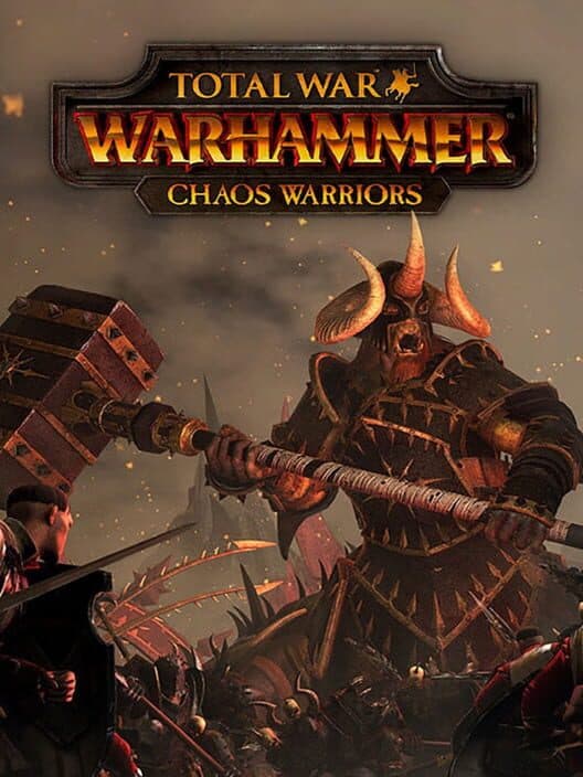 Обложка Total War: Warhammer - Chaos Warriors