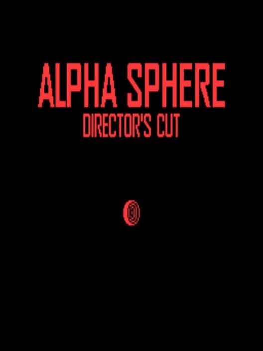 Обложка Alpha Sphere: Director's Cut