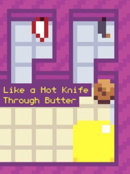 Обложка Like a Hot Knife Through Butter