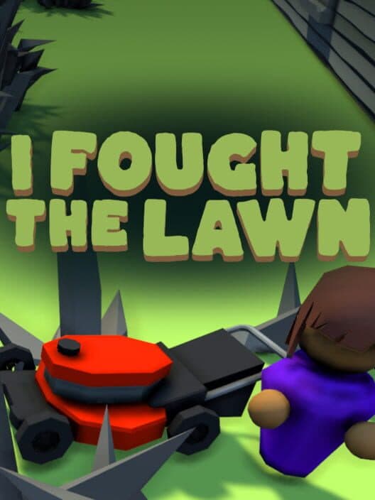 Обложка I Fought the Lawn