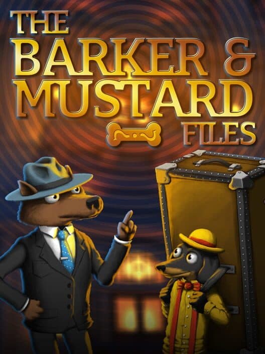 Обложка The Barker & Mustard Files