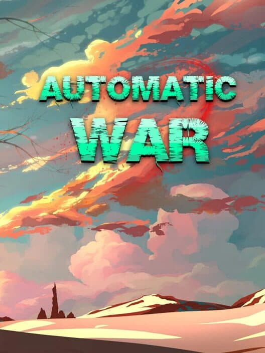 Обложка Automatic War