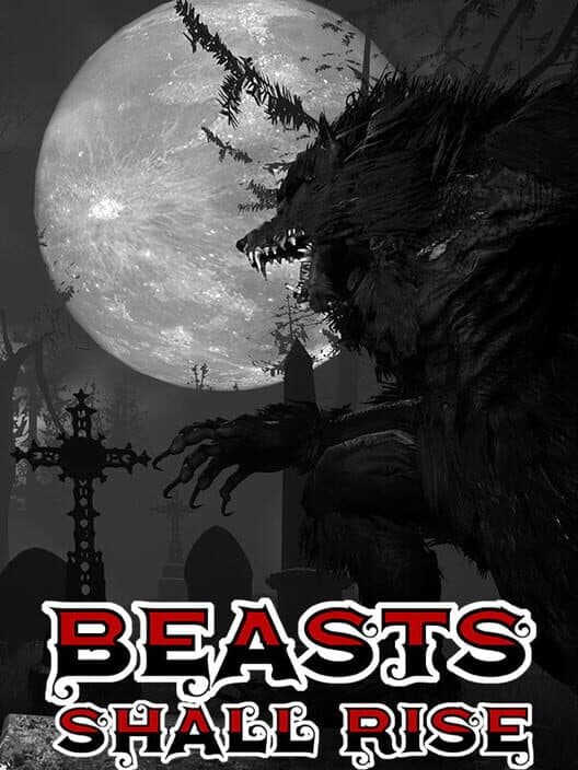 Обложка Beasts Shall Rise